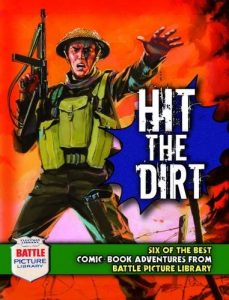 Battle Picture Library: Hit the Dirt!