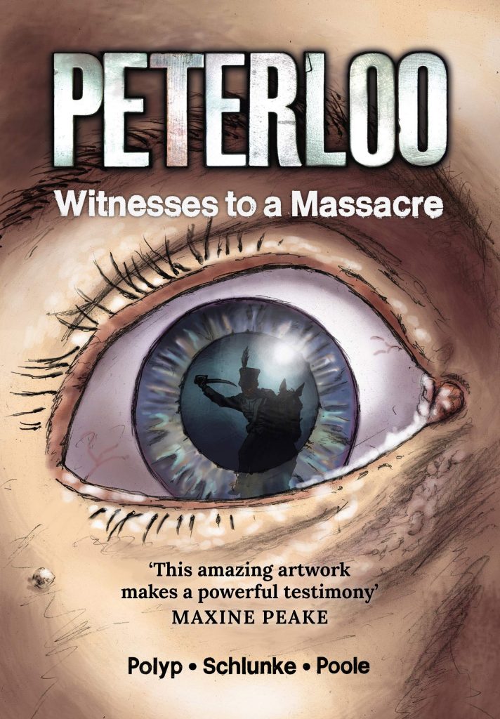 Peterloo: Witnesses to a Massacre