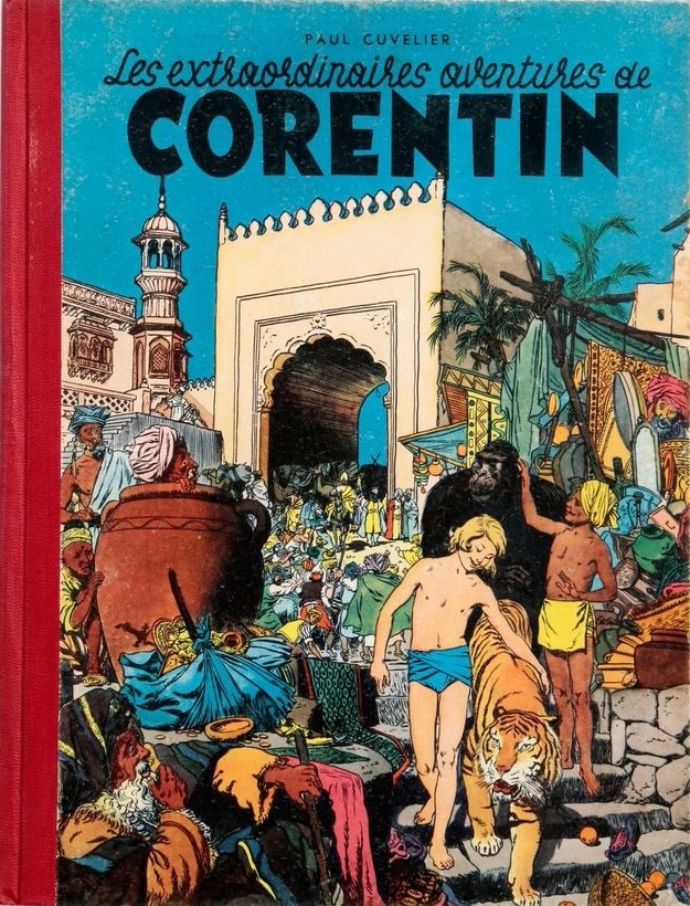 The cover of the first volume of Les Extraordinaires Aventures de Corentin by Belgian creators J Van Melkebeke and Paul Cuvelier