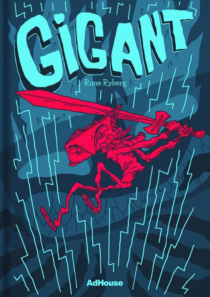 Gigant by Rune Ryberg