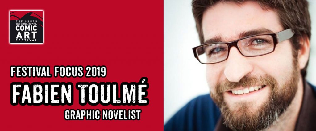 Lakes Festival Focus 2019: Graphic Novelist Fabien Toulmé