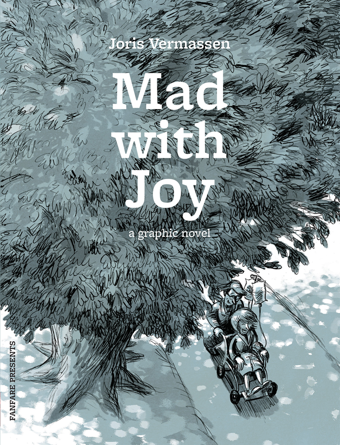 Mad With Joy by Joris Vermassen