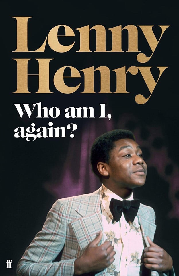 Sir Lenny Henry - Who Am I, Again?
