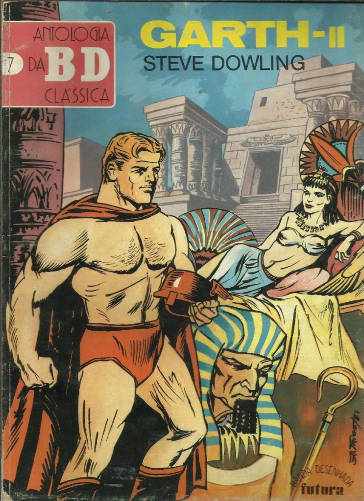 "The Phantom Pharaoh" was one of Garth strips reprinted in the Portuguese series Antologia Bd Classica, published by Editorial Futura between 1982 and 1988, alongside the likes of Flash Gordon and Mandrake the Magician in this issue (No.7)