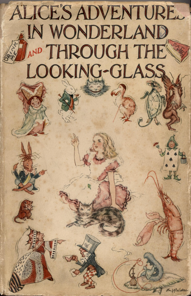 Alice's Adventures in Wonderland, and Through the Looking-Glass by Lewis Carroll, illustrated by A. H. Watson