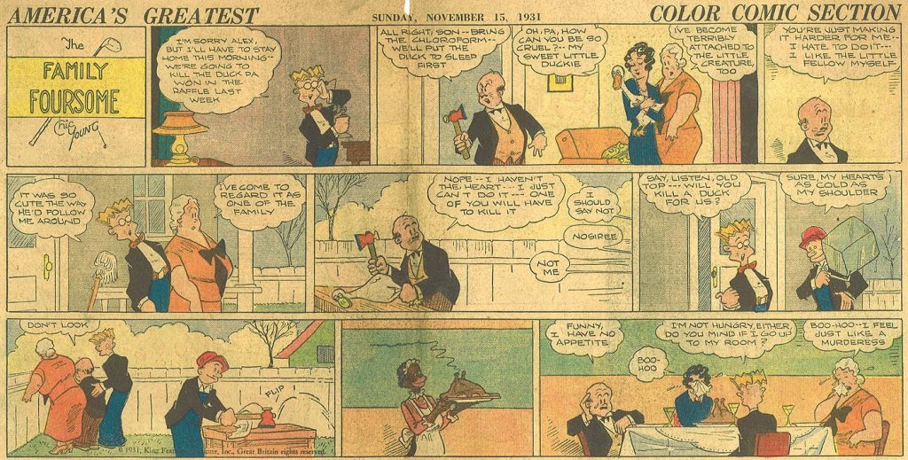 Chic Young's "The Family Foursome" (15th November 1931), a topper strip which ran with "Blondie" from 21st September 1930 to 21st April 1935.