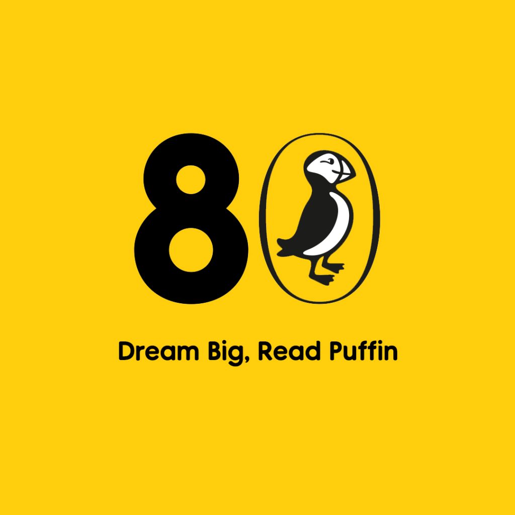 Puffin at 80 - Dream Big