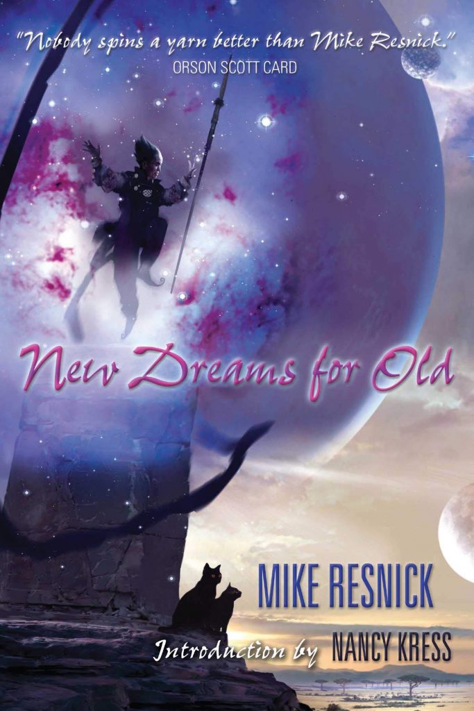 New Dreams for Old by Mike Resnick