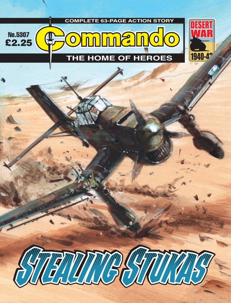 Commando 5307 - Home of Heroes: Stealing Stukas
