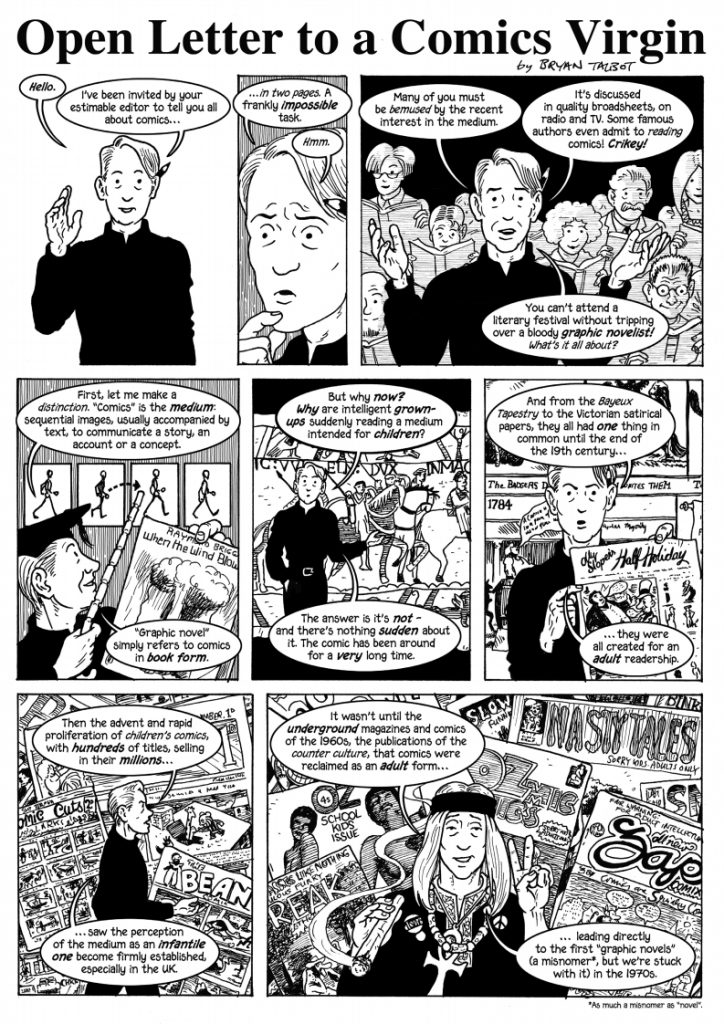 An Open Letter to a Comics Virgin - published in early in 2013, especially commissioned by The Author magazine to introduce members of the Society of Authors to the comics form. Art by Bryan Talbot