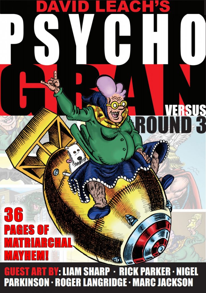 Psycho Gran versus - Round 3 by David Leach