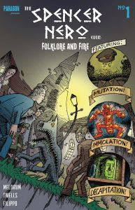 The Spencer Nero Club #1: Folklore and Fire