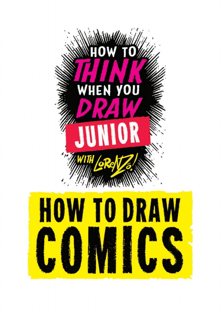 How to THINK when you DRAW Junior with Lorenzo Etherington