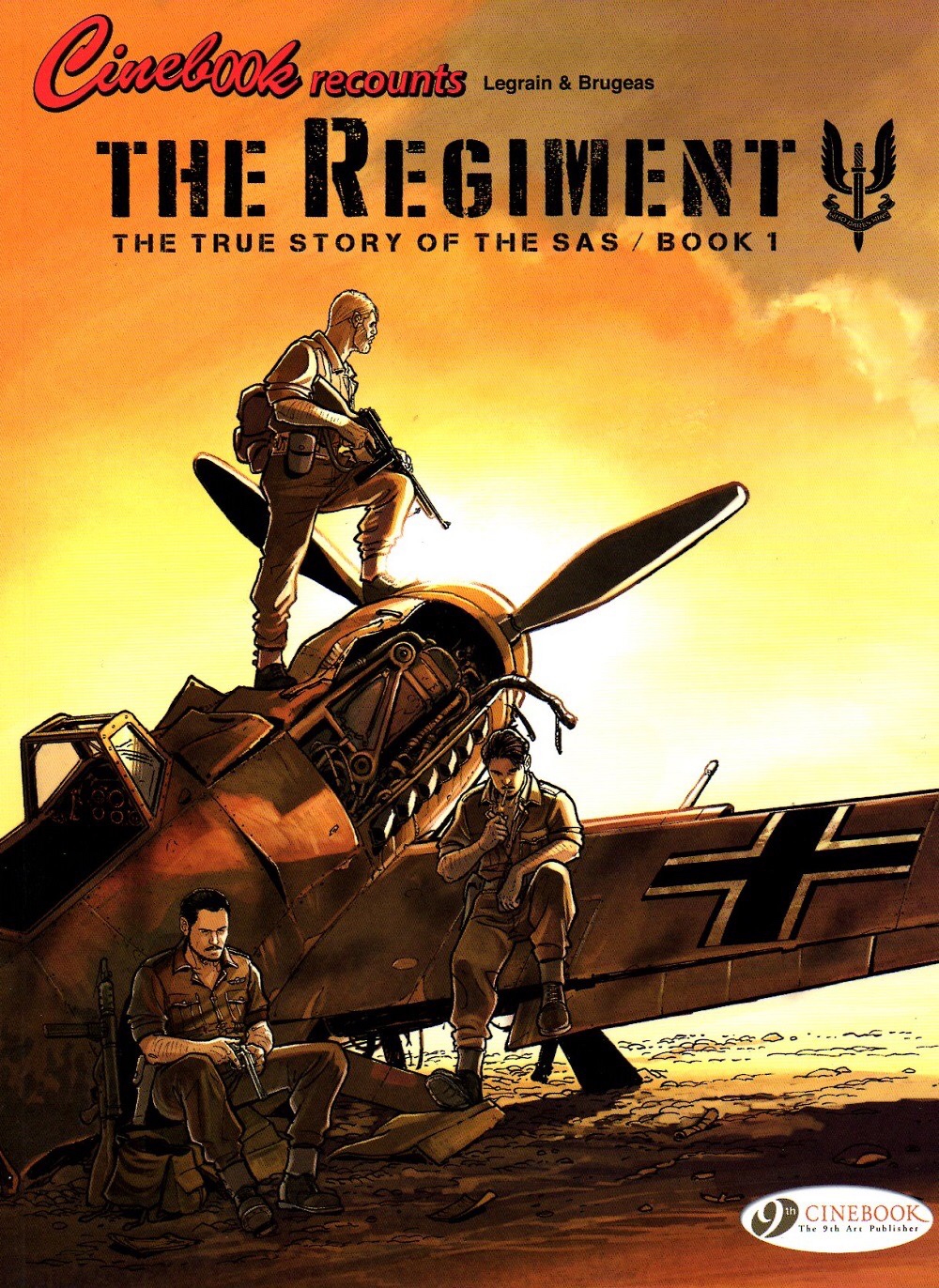 The Regiment: The True Story of the SAS - Book 1 - Cover