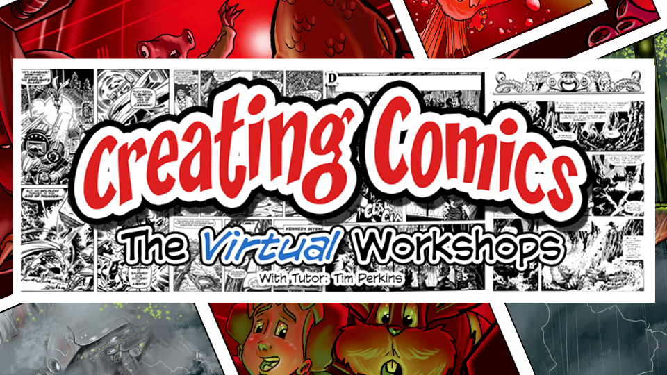 Tim Perkins Creating Comics Workshop Virtual Workshop Banner