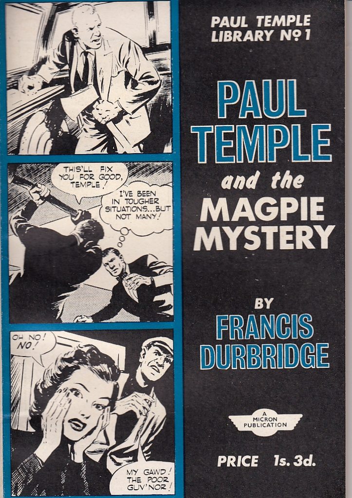The Paul Temple Library No. 1 - Paul Temple and the Magpie Mystery