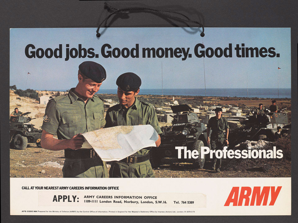 Advertisement like this "Good Times" poster were no longer helping British Army recruitment back in 1973, who turned to comics to find out why. Image via the National Army Museum 