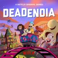 DeadEndia - Netflix