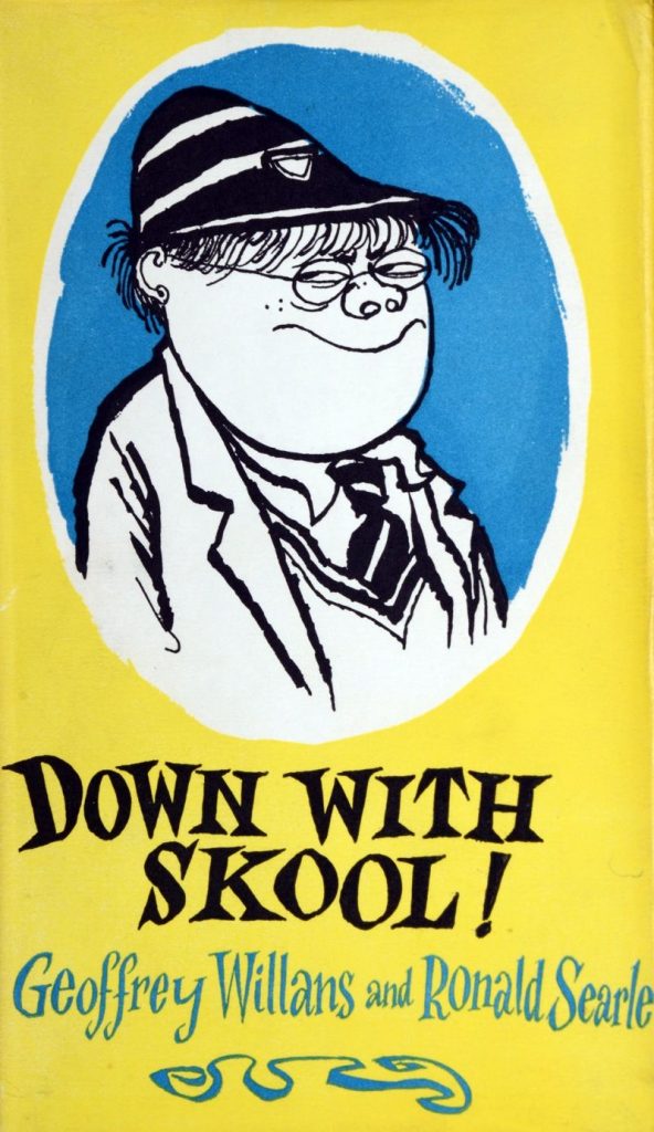 Down with Skool by Geoffrey Willans and Roald Searle