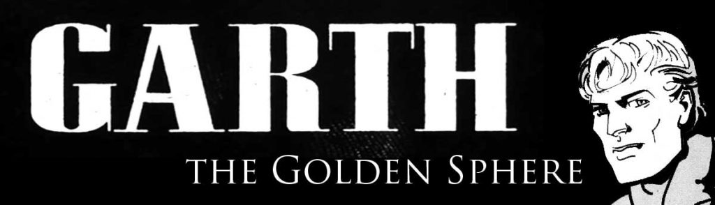Garth - The Golden Sphere