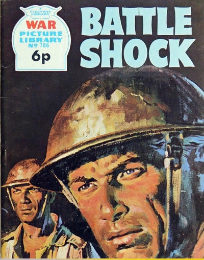 War Picture Library 786 - Battle Shock
