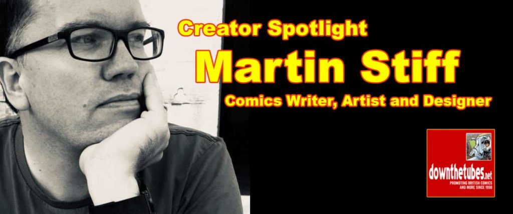 Comic Creator Spotlight: Martin Stiff
