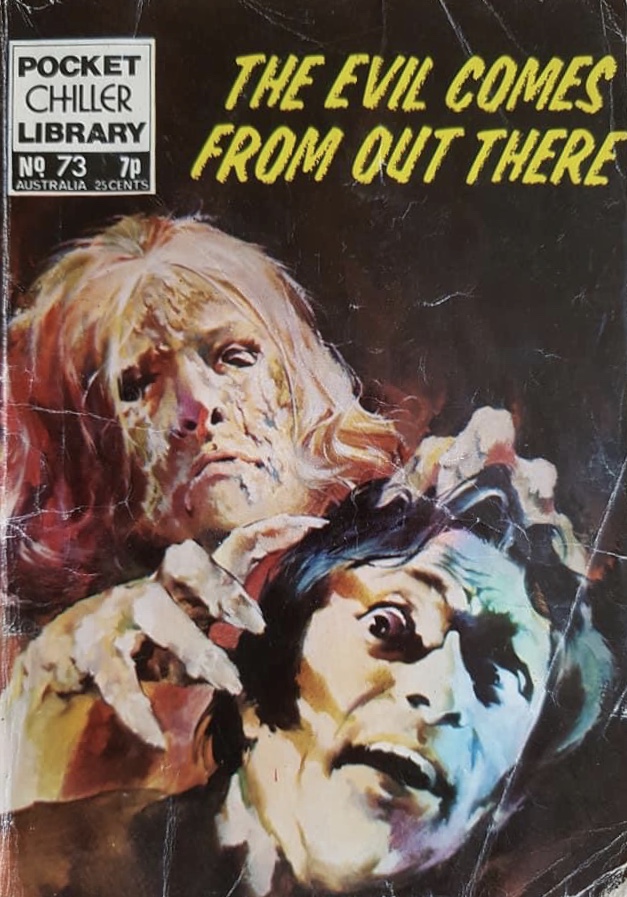 Pocket Chiller Library 73 - The Evil Comes from Out There