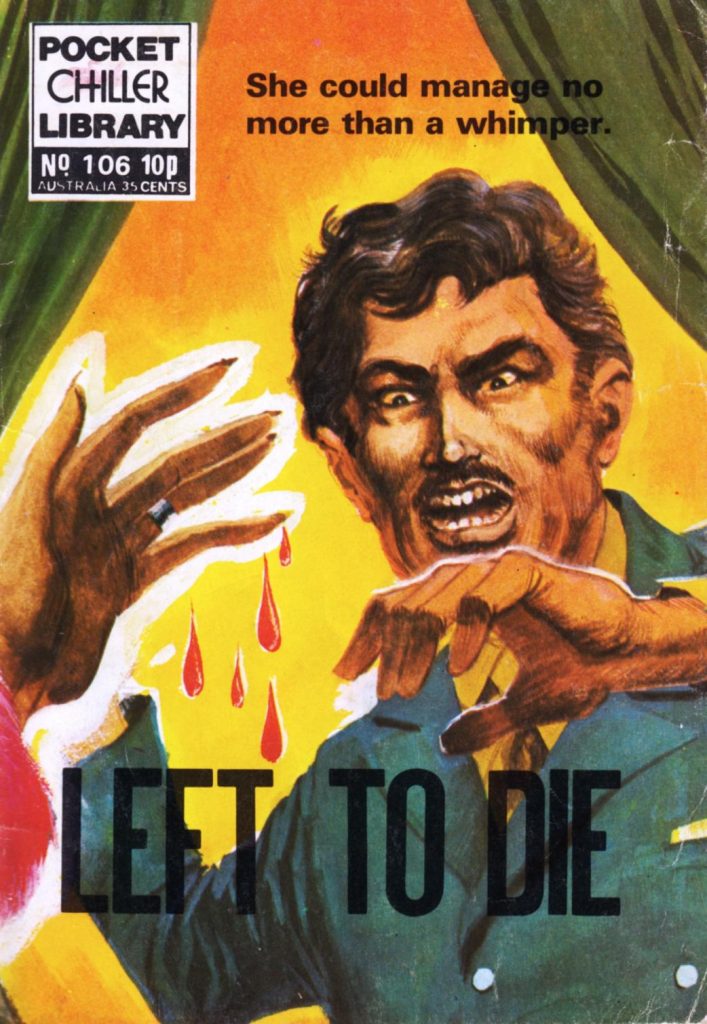 Pocket Chiller Library 106 - Left to Die