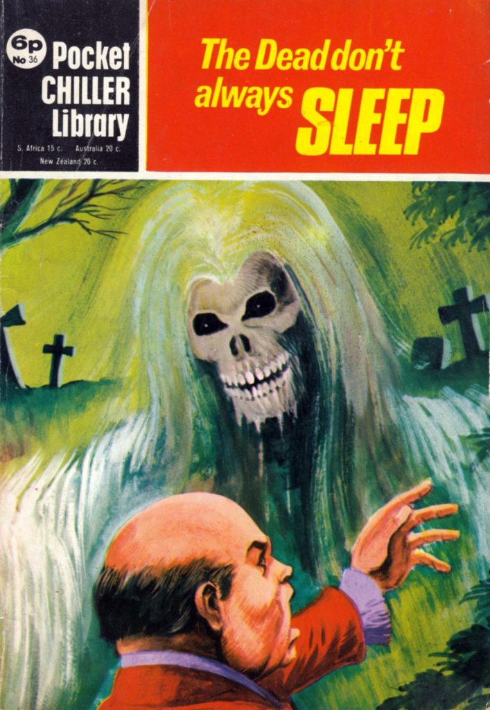 Pocket Chiller Library 36 - The Dead Don’t Always Sleep