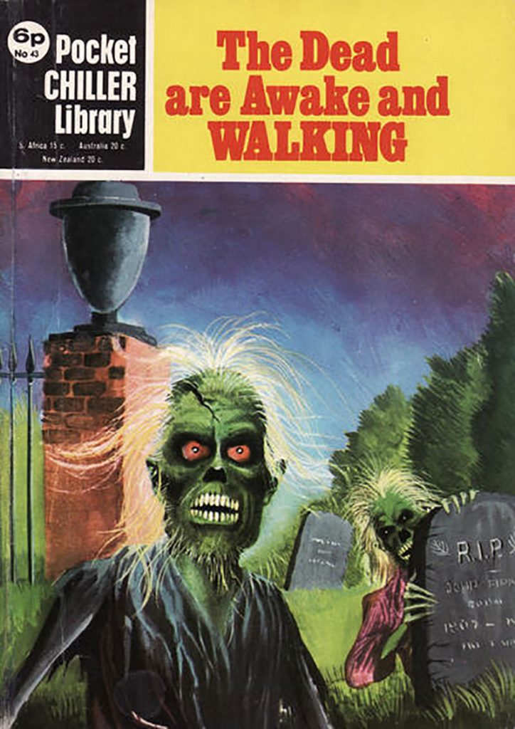 Pocket Chiller Library 43 - The Dead are Awake and Walking