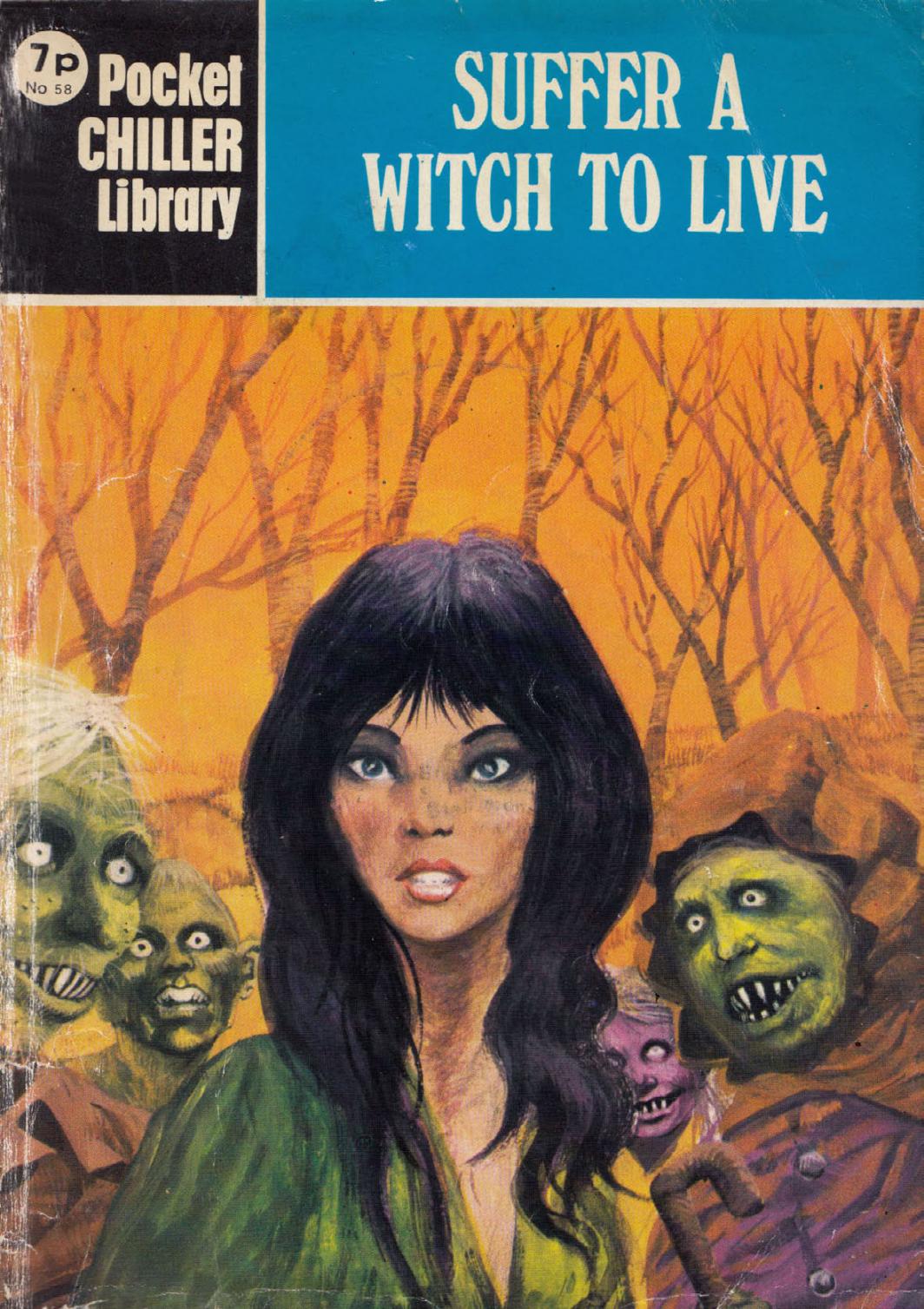 Pocket Chiller Library 58 - Suffer a Witch to Live