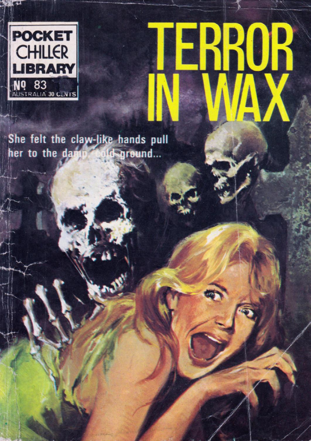 Pocket Chiller Library 83 - Terror in Wax