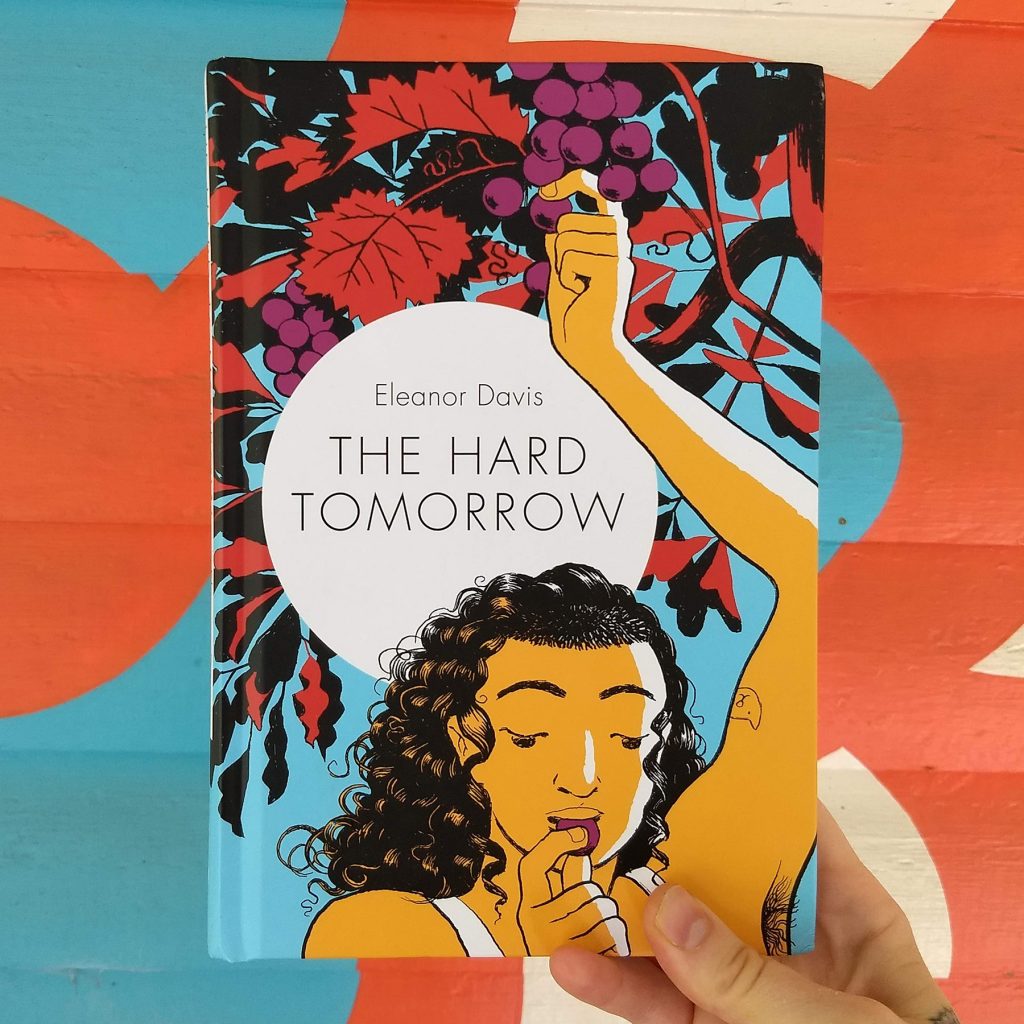 Recommended: The Hard Tomorrow by Eleanor Davis