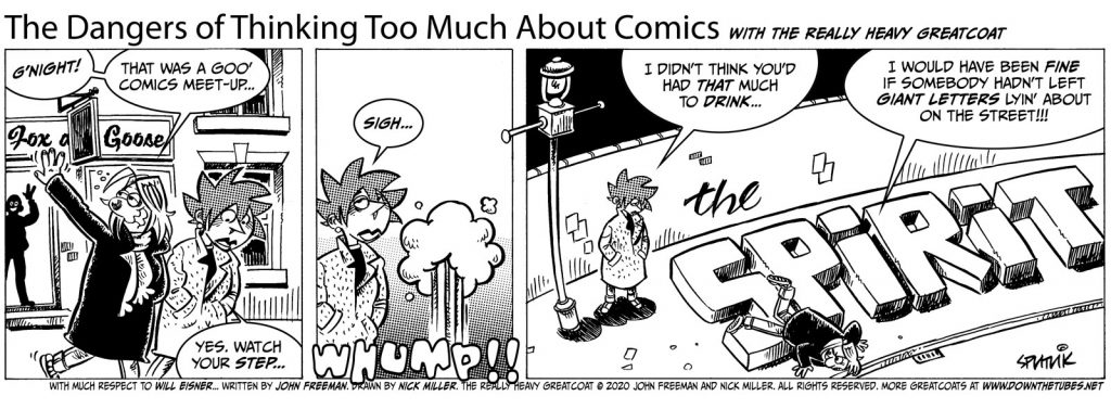 The Dangers of Thinking Too Much About Comics with the Really Heavy Greatocat by John Freeman and Nick Miller