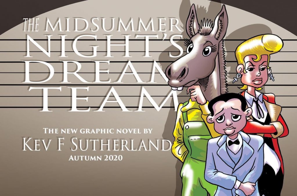 Midsummer Night's Dream Team - The Graphic Novel