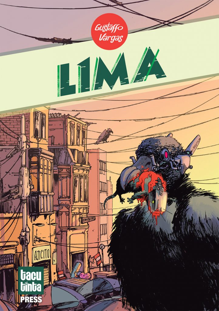 L1MA is a story about Pirañas, vultures, robots and rival gangs, following Lila and her street gang who find a very strange squid. It takes takes place in the same world of Puno