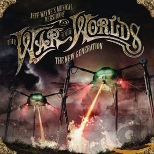 Jeff Wayne’s The War of the Worlds - New Generation