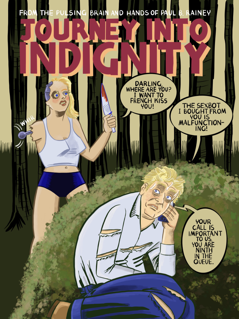 Journey into Indignity by Paul Rainey 
