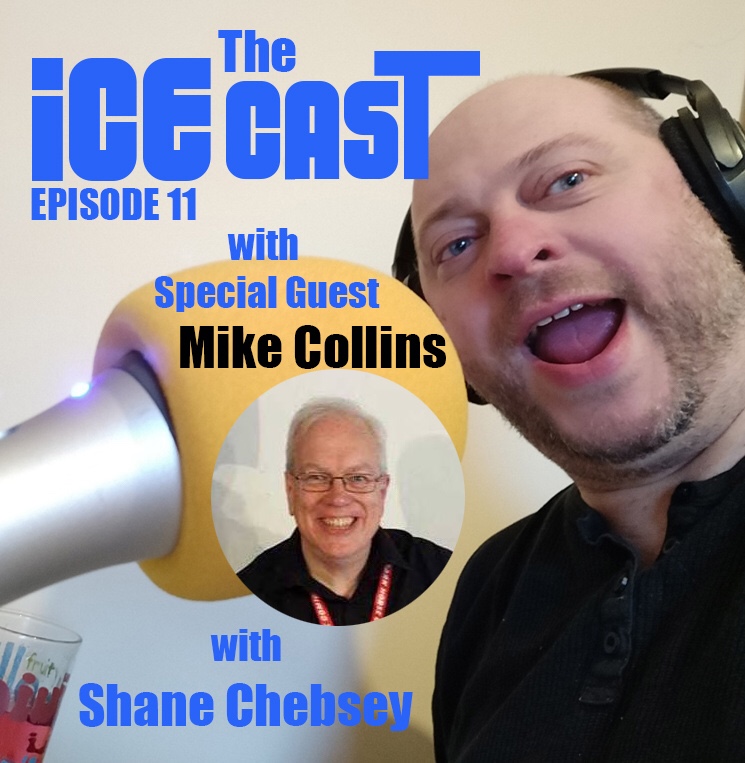The Ice-Cast with Shane Chebsey Episode 11 - Mike Collins