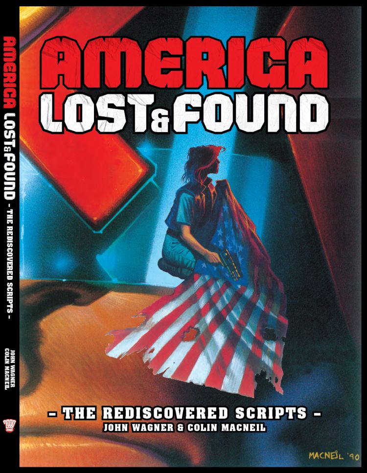 Judge Dredd - America, Lost & Found, The Rediscovered Scripts