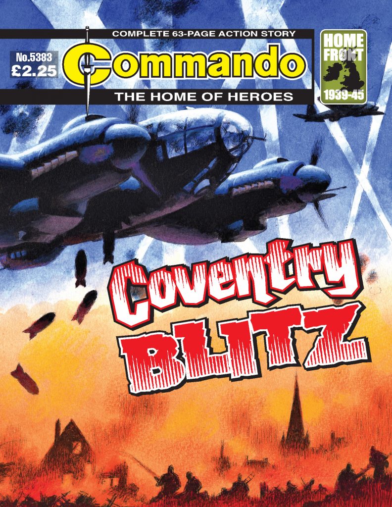 Commando 5383: Home of Heroes: Coventry Blitz
