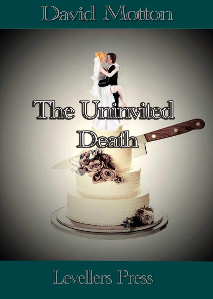 The Uninvited Death by David Motton