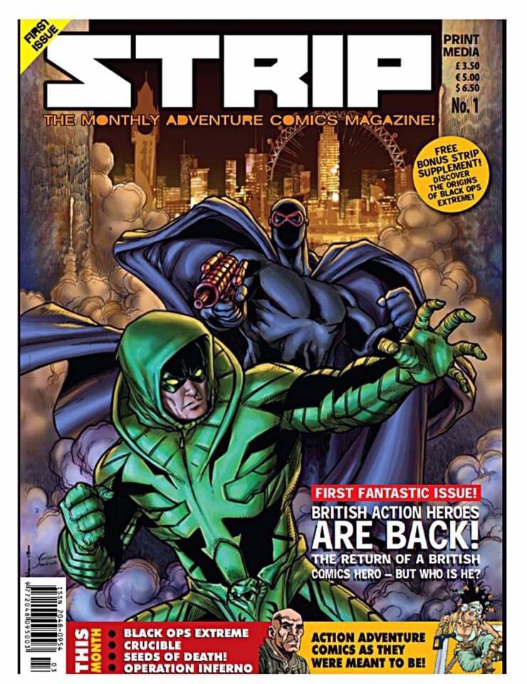 Hotspur’s King Cobra was revived for STRIP Magazine by John Freeman, with art from Wamberto Nicomedes and unpublished work by Batman artist Trevor von Eeden and John Ross