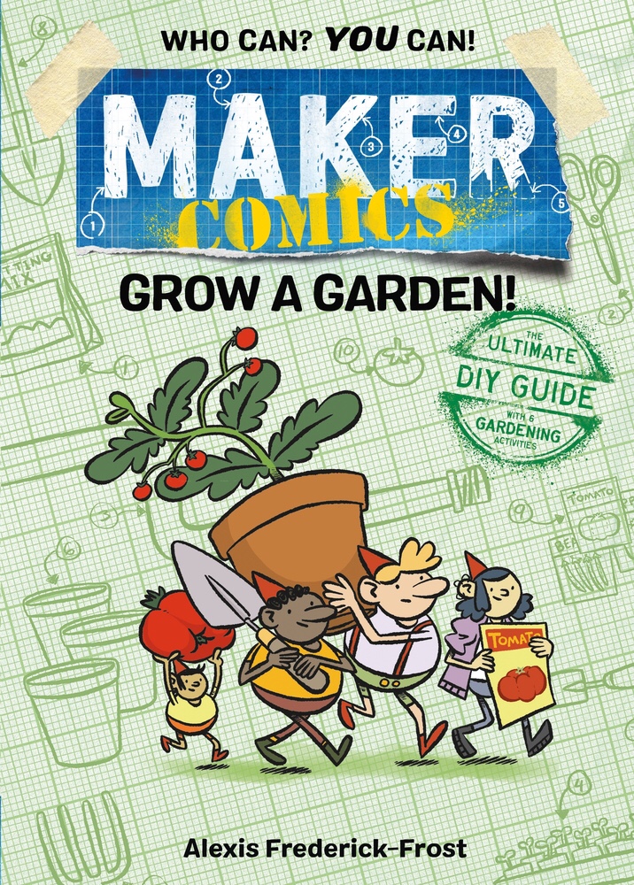 Maker Comics - Grow a Garden