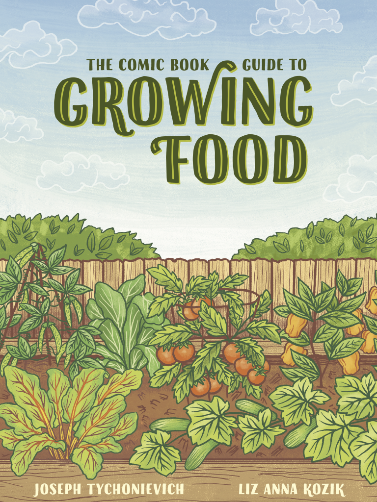 The Comic Book Guide to Growing Food 