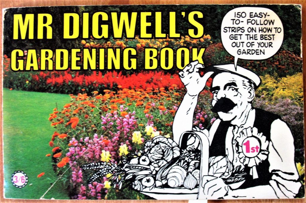 Mr.Digwell’s Gardening Book, published in 1969