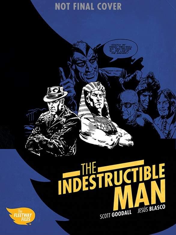 The Fleetway Files - The Indestructible Man - Provisional Cover