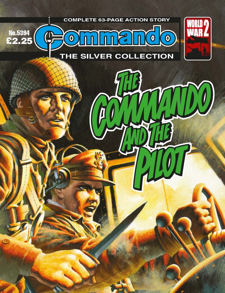 Commando 5394: Silver Collection: The Commando and the Pilot