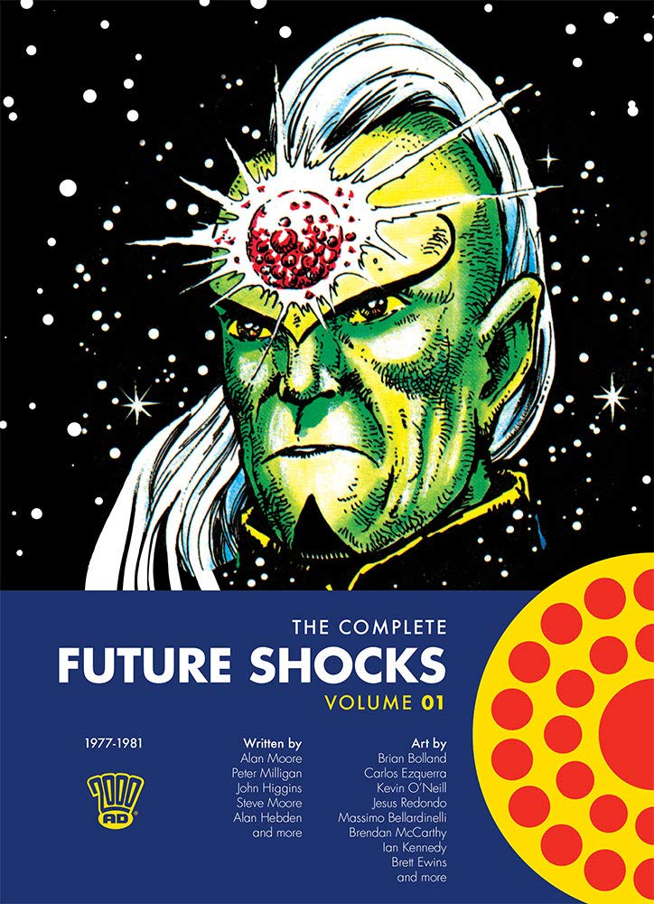The Complete Future Shocks Volume One