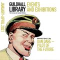 Dan Dare - Guildhall Library January 2021 Event Promotion